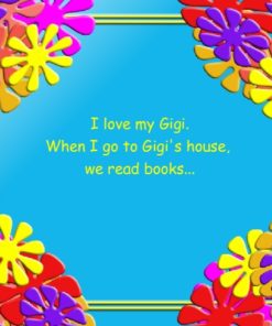 Where Is My Gigi? We read books